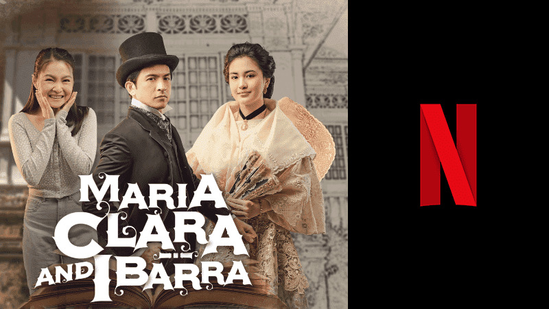 Maria Clara at Ibarra on Netflix