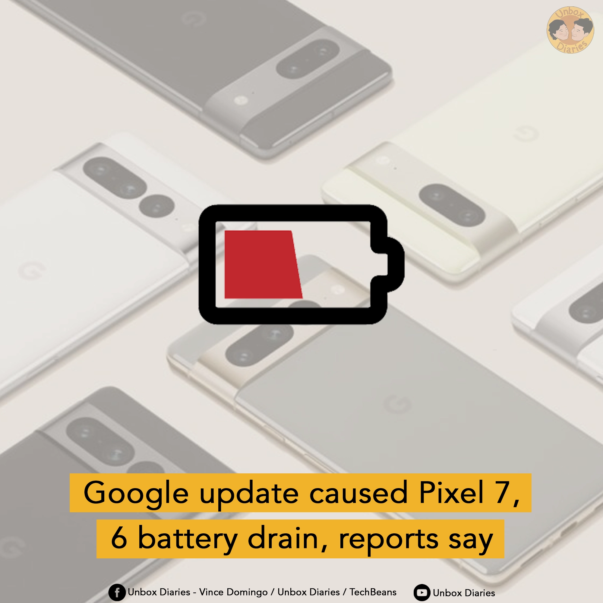 Google update caused Pixel 7, 6 battery drain, reports say - Unbox Diaries