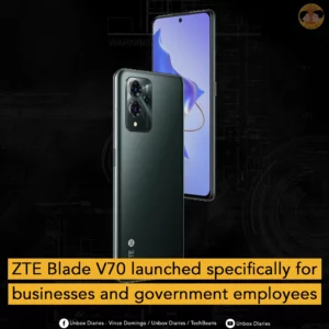 ZTE Blade V70 launched specifically for businesses and government employees
