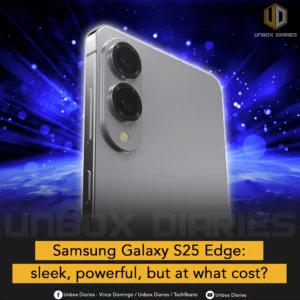Samsung Galaxy S25 Edge: sleek, powerful, but at what cost?