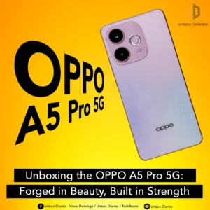 Unboxing the OPPO A5 Pro 5G: Forged in Beauty, Built in Strength