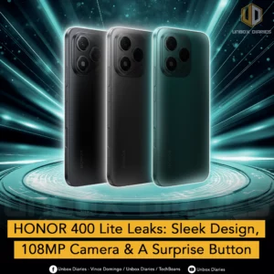 HONOR 400 Lite Leaks: Sleek Design, 108MP Camera & A Surprise Button