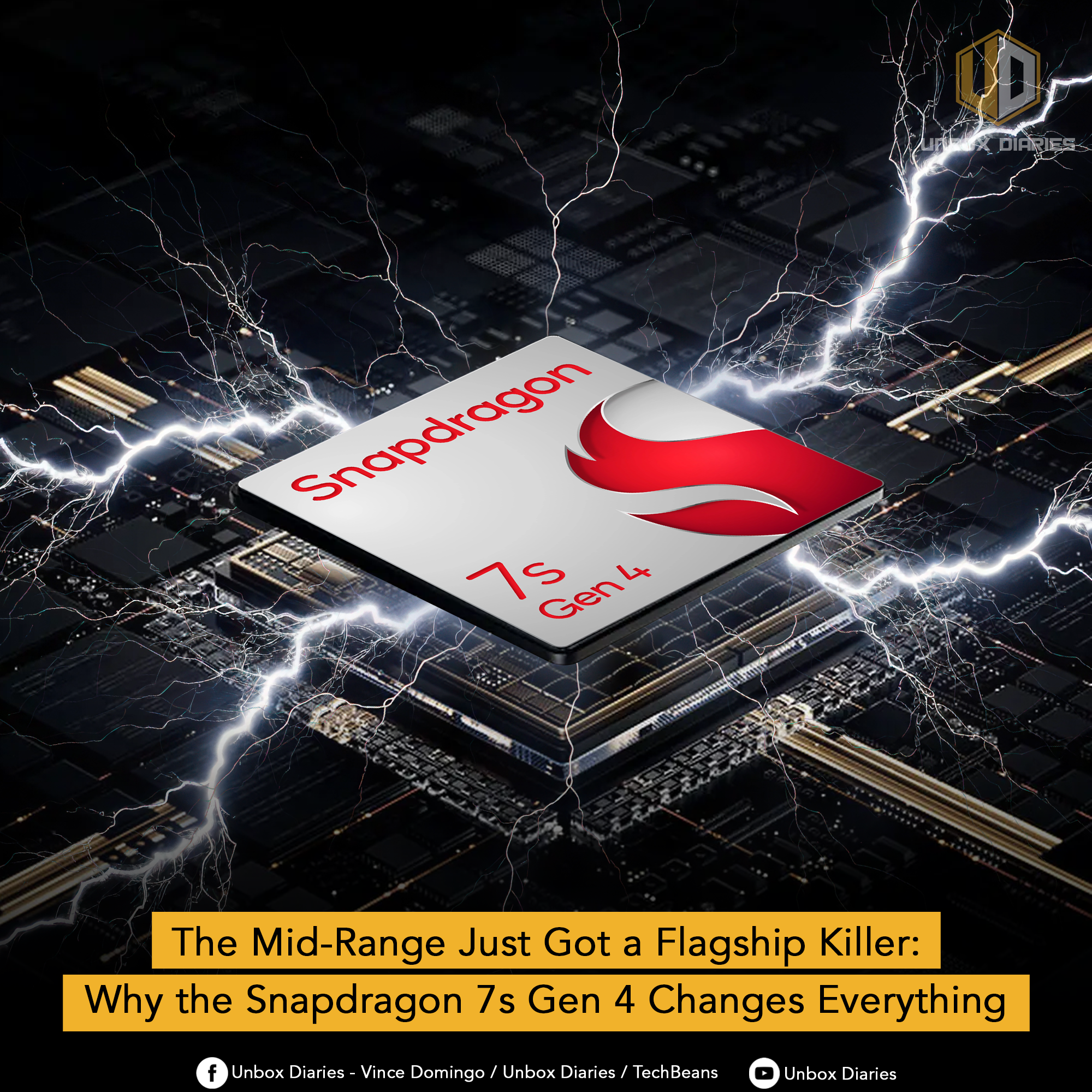 A promotional graphic for the Snapdragon 7s Gen 4 chipset. The image shows the silver and red chip on a circuit board, surrounded by bolts of white and blue lightning. A banner at the bottom reads, "The Mid-Range Just Got a Flagship Killer: Why the Snapdragon 7s Gen 4 Changes Everything."