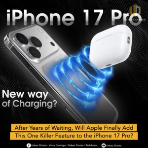 A promotional image for the iPhone 17 Pro shows a digital render of a silver iPhone with a large, redesigned camera module on the back. A pair of white wireless earbuds in a charging case hovers above the phone, surrounded by glowing blue lines and lightning bolt icons, symbolizing wireless power transfer. The title "iPhone 17 Pro" is in the top left corner. The phrase "New way of Charging?" is written below the phone. A yellow banner at the bottom asks, "After Years of Waiting, Will Apple Finally Add This One Killer Feature to the iPhone 17 Pro?" The "Unbox Diaries" logo is in the top right corner and at the bottom of the image with social media handles.