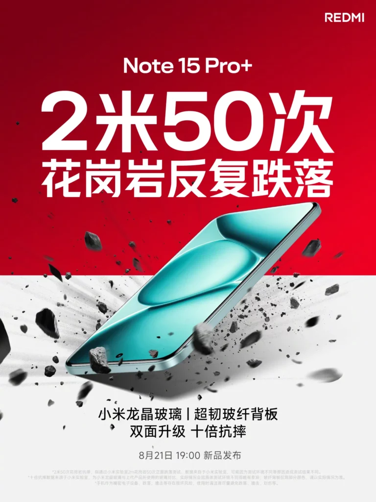 Promotional poster for the Redmi Note 15 Pro+ showing the phone dropping and shattering a granite surface. The text highlights a 2-meter, 50-time granite drop test, and mentions the dual-sided protection with Xiaomi Crystal Glass and a super-tough fiberglass back. The launch date is visible at the bottom.