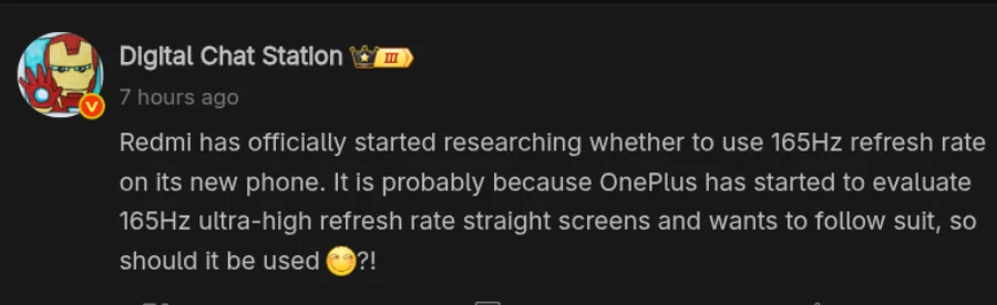A screenshot of a tweet from "Digital Chat Station" with a profile picture of Iron Man. The tweet, dated "7 hours ago", reads: "Redmi has officially started researching whether to use 165Hz refresh rate on its new phone. It is probably because OnePlus has started to evaluate 165Hz ultra-high refresh rate straight screens and wants to follow suit, so should it be used 😉?!". A caption below the image attributes the information to "Digital Chat Station's REDMI rumor via, Gizmochina".