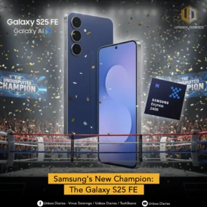 An image advertising the Samsung Galaxy S25 FE. The image shows a blue smartphone, with its back facing forward, and a second one showing its screen, standing in the middle of a boxing ring. Confetti is falling around the phones, and a crowd is visible in the background. A large banner hangs from the ceiling of the boxing stadium with the text "THE UNDISPUTED CHAMPION". A small black chip with the text "SAMSUNG Exynos 2400" is floating to the right of the phones. A yellow banner at the bottom of the image reads, "Samsung's New Champion: The Galaxy S25 FE." The Unbox Diaries logo is in the top right corner.