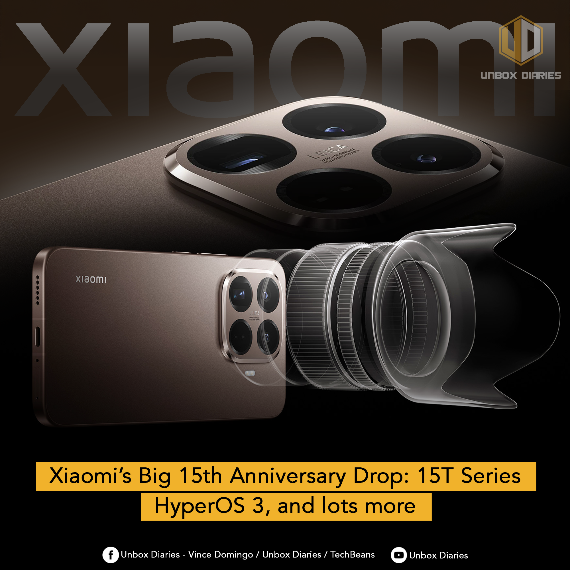 A dark, brown-toned promotional image for Xiaomi. It features a close-up of the large, square camera module of a new Xiaomi 15T Series phone, which is co-engineered with Leica. A graphic overlay shows a disassembled view of a large external camera lens accessory placed next to the phone. The bottom banner reads: "Xiaomi's Big 15th Anniversary Drop: 15T Series, HyperOS 3, and lots more."