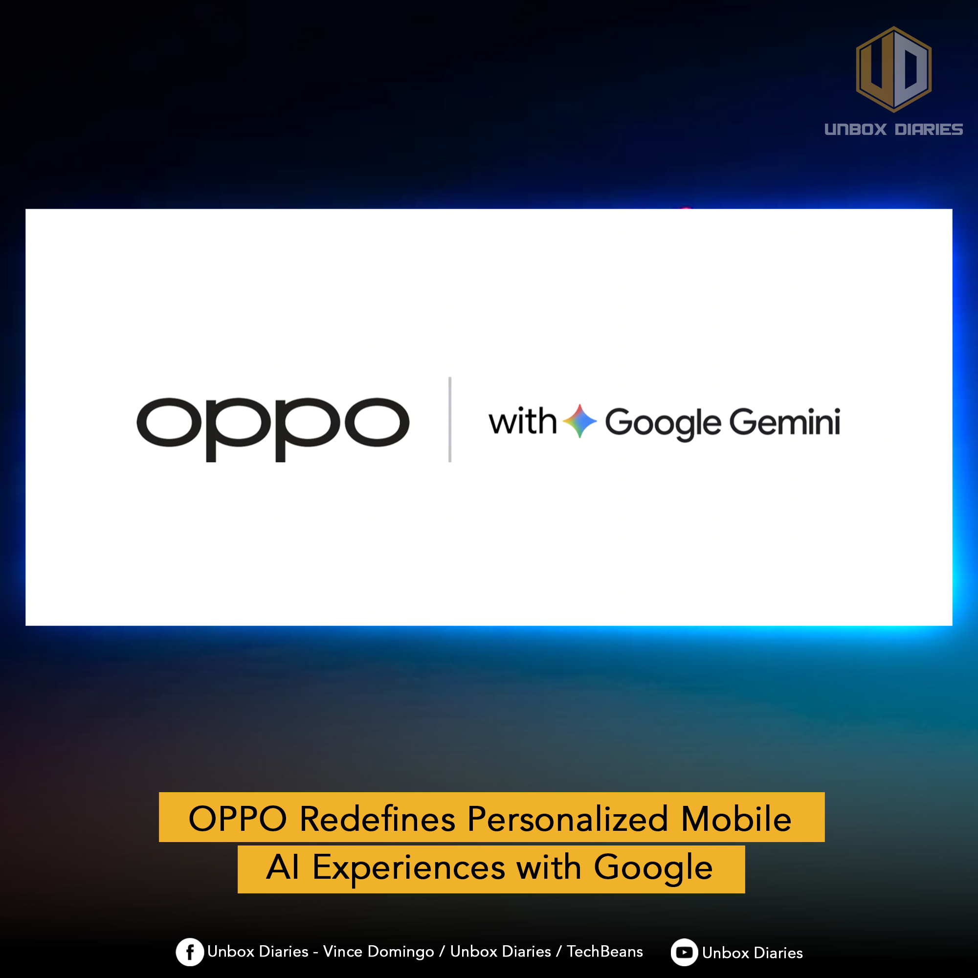 OPPO Redefines Personalized Mobile AI Experiences with Google - Unbox ...