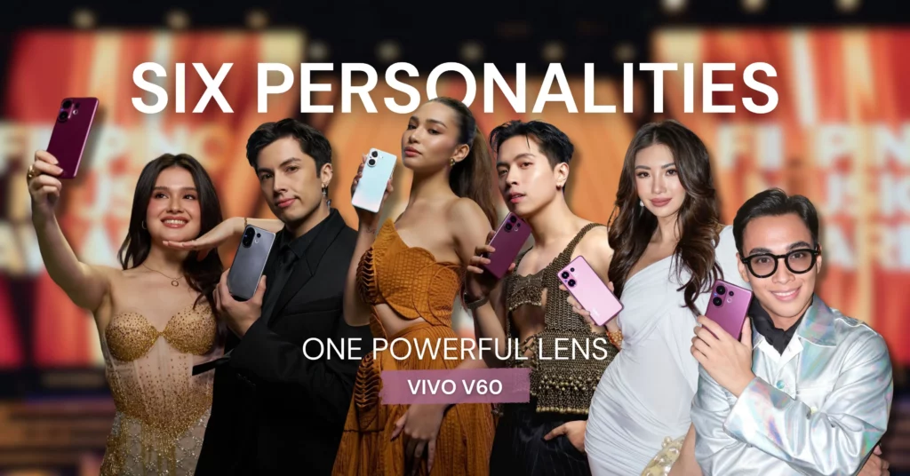 Group shot of six Filipino personalities—Kira Balinger, LA Aguinaldo, Rere Madrid, Jason Dy, Chelsea Robato, and Jan Mayo—posing with their vivo V60 phones in various colors. Text overlay reads: "SIX PERSONALITIES ONE POWERFUL LENS VIVO V60."