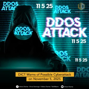A dark, hooded figure, symbolizing a hacker, is central in the image. The face of the figure is obscured but has glowing blue text "DDOS ATTACK" within it. The background is a digital matrix of glowing green and blue binary code. Large, glowing white and blue text "DDOS ATTACK" and "11 5 25" (representing November 5, 2025) are scattered across the image, appearing almost holographic. The "UNBOX DIARIES" logo is at the top right. A yellow banner at the bottom warns "DICT Warns of Possible Cyberattack on November 5, 2025". Social media icons and text are present at the very bottom.