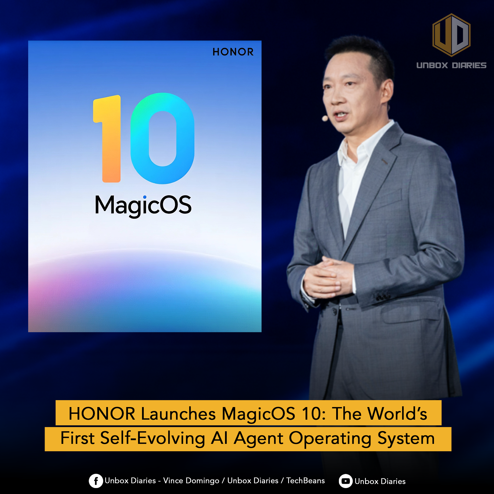 A promotional graphic featuring James Li, CEO of HONOR (wearing a gray suit), standing to the right. To the left is the MagicOS 10 logo—the number 10 in orange and blue above the word MagicOS. A banner at the bottom reads: "HONOR Launches MagicOS 10: The World's First Self-Evolving AI Agent Operating System." The image is branded with the "UNBOX DIARIES" logo.