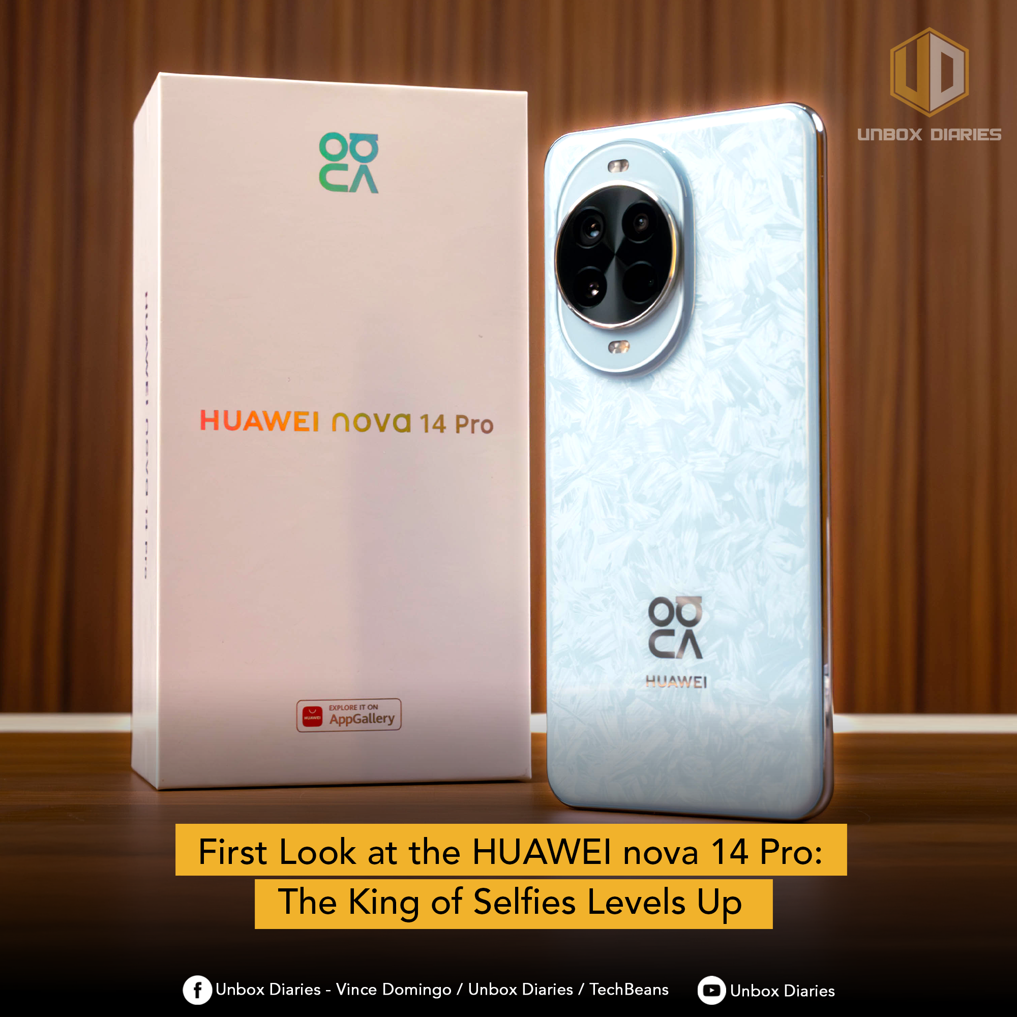 A white retail box for the HUAWEI nova 14 Pro stands next to the phone itself, which is held vertically, showcasing its patterned, light blue/white back panel and large circular camera module. The box features the Huawei logo and the product name. The bottom of the image includes a yellow text overlay reading: "First Look at the HUAWEI nova 14 Pro: The King of Selfies Levels Up," and the logo for 'Unbox Diaries' is in the top right corner. The background is a dark, wood-paneled wall.