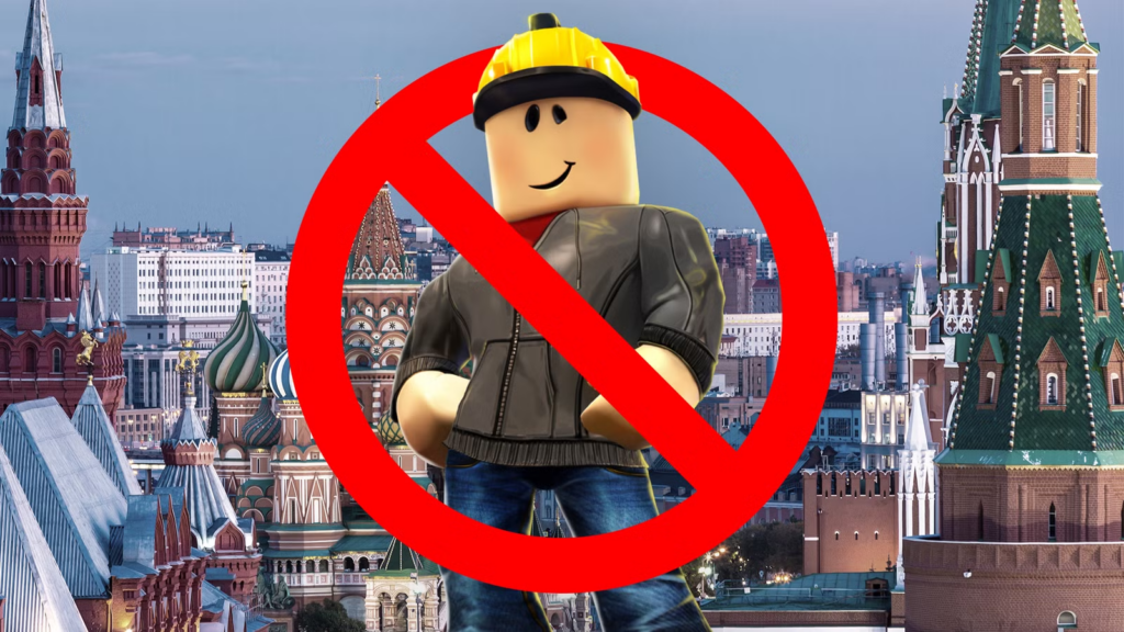 Roblox Gets Blocked in Russia
