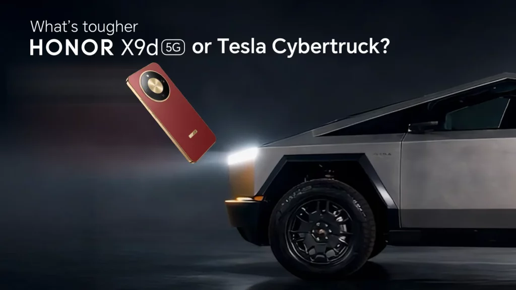 A promotional image posing the question "What’s tougher: HONOR X9d 5G or Tesla Cybertruck?" showing a red HONOR X9d 5G smartphone floating next to a Tesla Cybertruck.