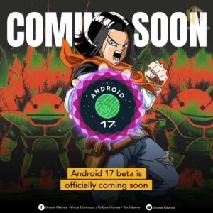 Android 17 beta is officially coming soon.