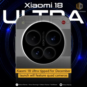 Xiaomi 18 Ultra tipped for December launch, will feature quad cameras.