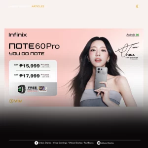 Promotional graphic for the Infinix NOTE 60 Pro titled "UNBOX DIARIES / ARTICLES." The image features Infinix Global Brand Ambassador Yuna from ITZY holding a sleek grey smartphone. To the left, the text "YOU DO NOTE" is displayed above pricing details: ₱15,999 for the 8GB + 256GB model and ₱17,999 for the 12GB + 256GB model. A promotional offer for a free XWATCH N5 Pro worth ₱1,599 is also visible. The bottom footer includes social media links for Unbox Diaries and TechBeans.
