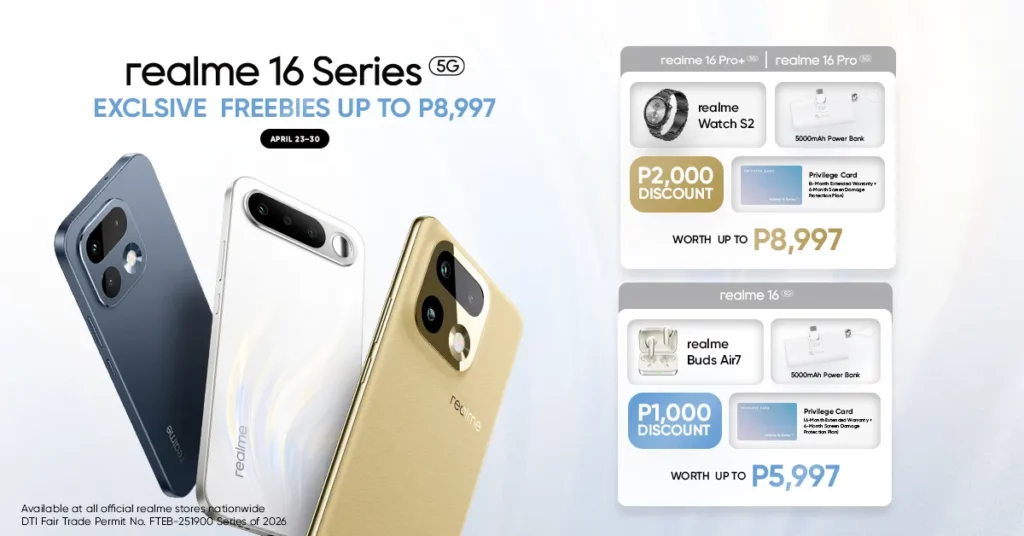 An infographic for the realme 16 Series 5G pre-order promotion running from April 23 to 30. On the left, three smartphones are displayed in dark grey, white, and gold. On the right, two panels outline "Exclusive Freebies." The top panel for the realme 16 Pro+ and Pro 5G shows a realme Watch S2, a 5000mAh Power Bank, a P2,000 discount, and a Privilege Card, totaling P8,997 in value. The bottom panel for the realme 16 5G shows realme Buds Air7, a 5000mAh Power Bank, a P1,000 discount, and a Privilege Card, totaling P5,997 in value.