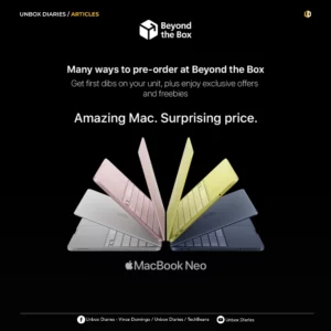 A promotional graphic for "Beyond the Box" featuring the Apple MacBook Neo. Four MacBook Neo units in different colors (Silver, Pink, Yellow, and Space Gray) are arranged in a fan-like shape. The text reads, "Many ways to pre-order at Beyond the Box. Get first dibs on your unit, plus enjoy exclusive offers and freebies. Amazing Mac. Surprising price." The header includes the Unbox Diaries logo and the sub-heading "Articles."