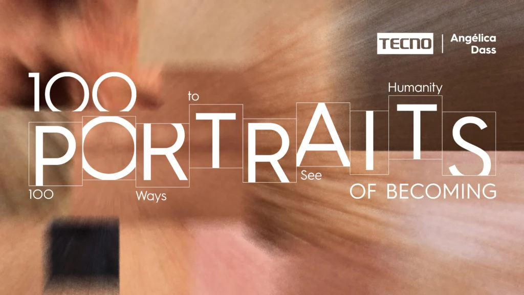 Campaign graphic with a textured, motion-blurred background composed of warm, natural human skin tones. Interlocking white blocks outline the stylized text "100 PORTRAITS OF BECOMING," accented by the phrases "100 Ways to See Humanity, One Portrait at a Time." The corporate partnership logo "TECNO | Angélica Dass" is visible in the upper right corner.